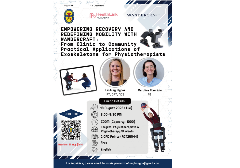 Empowering Recovery and Redefining Mobility with Wandercraft: From Clinic to Community: Practical Applications of Exoskeletons for Physiotherapists
